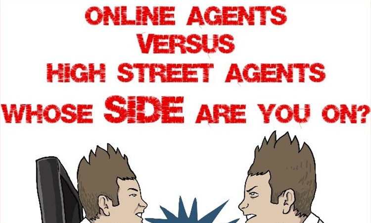Online agents versus high street agents whose side are you on?